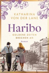 Haribo - Goldene Zeiten brechen an