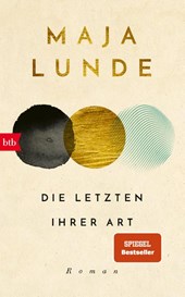 Die Letzten ihrer Art