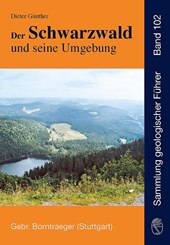 Der Schwarzwald und seine Umgebung