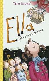 Ella und der Neue in der Klasse. Bd. 07
