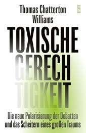 Toxische Gerechtigkeit