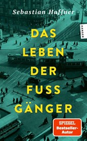 Das Leben der Fußgänger