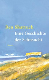Eine Geschichte der Sehnsucht