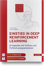 Einstieg in Deep Reinforcement Learning