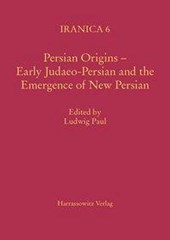 Persian Origins - Early Judaeo-Persian