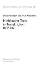 Groddek, D: Hethitische Texte in Transkription KBo35