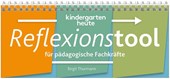 kindergarten heute Reflexionstool