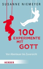 100 Experimente mit Gott