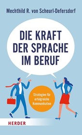 Die Kraft der Sprache im Beruf