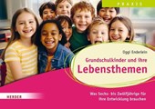 Grundschulkinder und ihre Lebensthemen