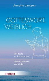 Gotteswort, weiblich