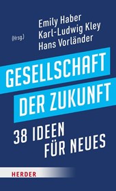 Gesellschaft der Zukunft