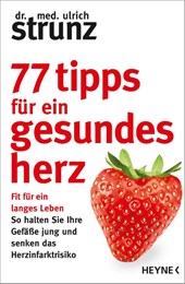77 Tipps für ein gesundes Herz