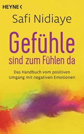 Gefühle sind zum Fühlen da