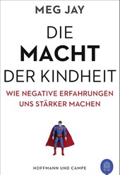 Die Macht der Kindheit