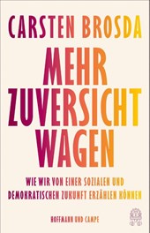 Mehr Zuversicht wagen
