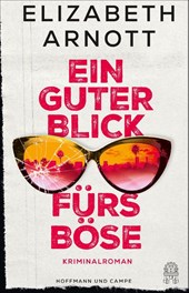 Ein guter Blick fürs Böse