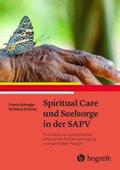 Spiritual Care und Seelsorge in der SAPV
