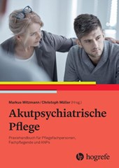 Akutpsychiatrische Pflege