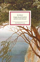 Caspar David Friedrich und der weite Horizont