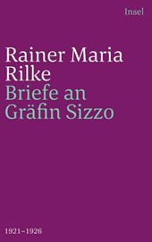 Die Briefe an Gräfin Sizzo