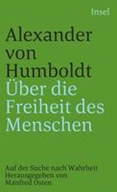 Über die Freiheit des Menschen