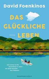Das glückliche Leben