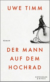 Der Mann auf dem Hochrad