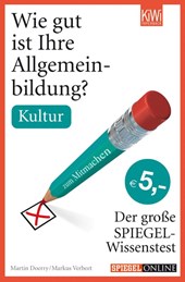 Wie gut ist Ihre Allgemeinbildung? Kultur