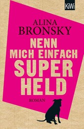 Nenn mich einfach Superheld