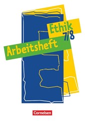 Ethik 7./8. Arbeitsheft