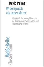 Widerspruch als Lebensform