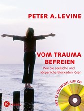 Vom Trauma befreien