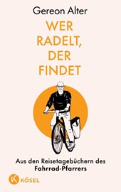 Wer radelt, der findet