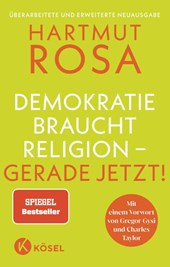 Demokratie braucht Religion - gerade jetzt!