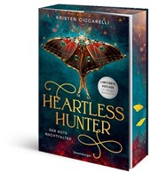 Heartless Hunter. Der rote Nachtfalter, Band 1