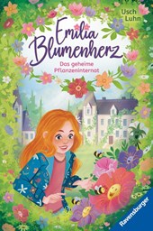 Emilia Blumenherz, Band 1 - Das geheime Pflanzeninternat