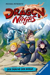Dragon Ninjas, Band 1 - Der Drache der Berge