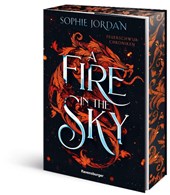 A Fire in the Sky - Feuerschwur-Chroniken, Band 1