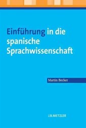 Einfuhrung in die spanische Sprachwissenschaft