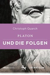 Quarch, C: Platon und die Folgen