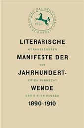 Literarische Manifeste der Jahrhundertwende 1890–1910
