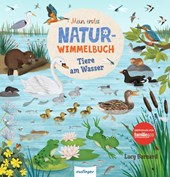 Mein erstes Natur-Wimmelbuch: Tiere am Wasser