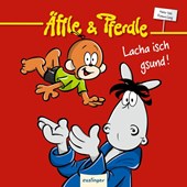 Äffle & Pferdle: Lacha isch gsund!