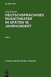 Deutschsprachiges Musiktheater im spaten 18. Jahrhundert