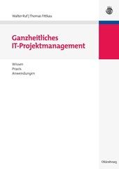 Ganzheitliches IT-Projektmanagement