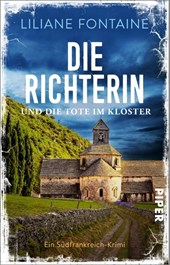 Die Richterin und die Tote im Kloster