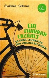 Ein Fahrrad erzählt