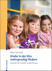 Kinder in der Kita mehrsprachig fördern