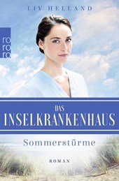 Das Inselkrankenhaus: Sommerstürme